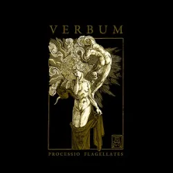 Verbum- Processio Flagellates