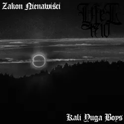 Yfel1710- Zakon Nienawiści & Kali Yuga Boys (premiera 22.05.2026, nowość)