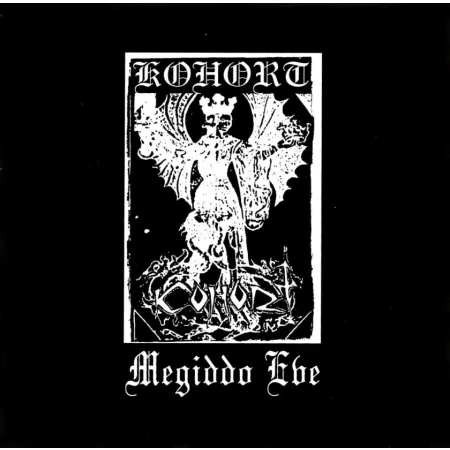Kohort- Megiddo Eve